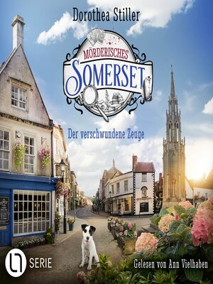 cover image of Mörderisches Somerset--Der verschwundene Zeuge, Folge 6